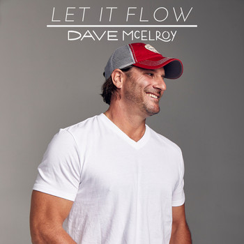 Dave McElroy - Let It Flow