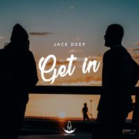 Jack Deep - Get In