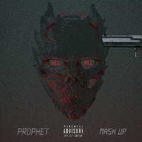 Prophet - MASK UP (Explicit)