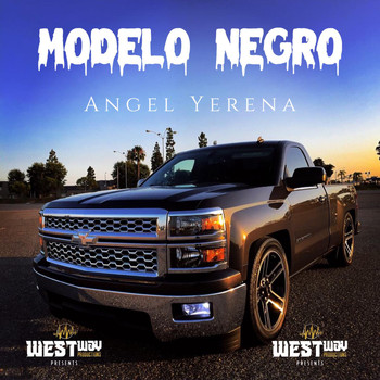 Angel Yerena - Modelo Negro (Explicit)
