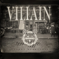 VILLAIN - Destroy Everything