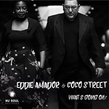 Eddie Amador, Coco Street - What's Going On?
