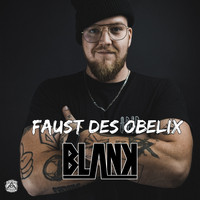 Blank - Faust des Obelix (Explicit)