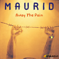 Maurid - Away The Pain