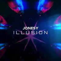 Jonesy - Illusion