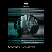 Raul Young - Amtrak Station