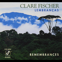 Clare Fischer - Lembranças