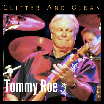 Tommy Roe - Glitter and Gleam