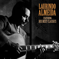 Laurindo Almeida - His Best Classics (Remastered)