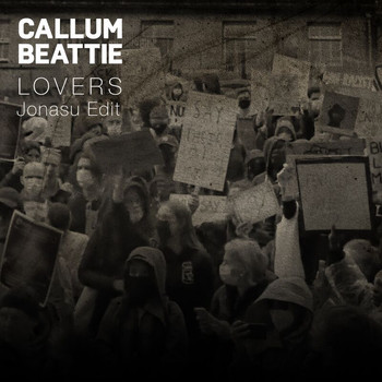 Callum Beattie - Lovers (Jonasu Edit)