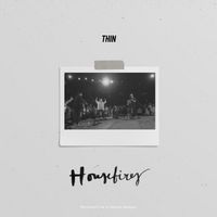 Housefires - Thin (Live)