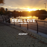 Azamat - Real Love
