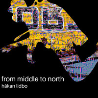 Håkan Lidbo - Middle to North EP