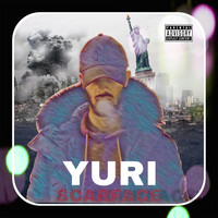 Yuri - SCARFACE (Explicit)