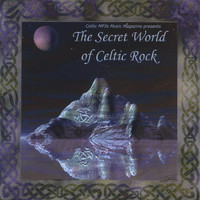 Celtic MP3s Music Magazine - The Secret World of Celtic Rock