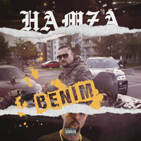 Hamza - BENIM (Explicit)
