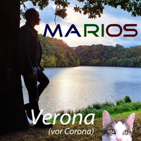 Marios - Verona (Vor Corona)