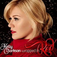Kelly Clarkson - Wrapped In Red (Deluxe Version)