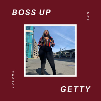 Getty - Boss Up (Explicit)
