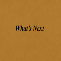 Terrence Adams - What’s Next