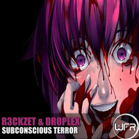 Droplex - Subconscious Terror