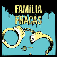 Família Fracàs - Família Fracàs