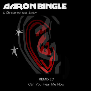 Aaron Bingle & Chriscontrol feat. Jantey - Can You Hear Me Now