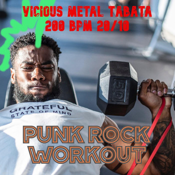Punk Rock Workout - Vicious Metal Tabata 200 Bpm 20/10