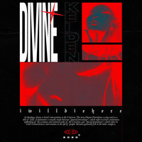 iwilldiehere - DIVINE