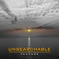 Yewande - Unsearchable