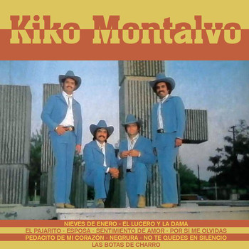 Kiko Montalvo - Las Botas De Charro