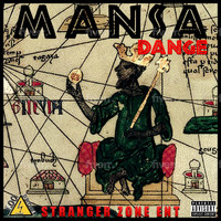 Dange - Mansa (Explicit)