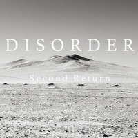 Disorder - Second Return