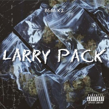 K2 - Larry Pack (Explicit)