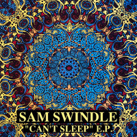 Sam Swindle - Can't Sleep