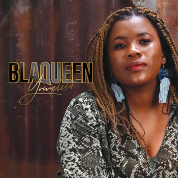 Blaqueen - Yomelela