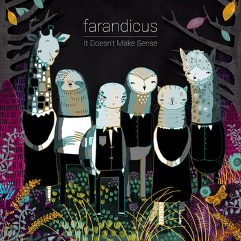 Farandicus - It Doesn't Make Sense (Explicit)