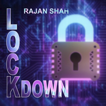 Rajan Shah - Lockdown (Bollywood Version)