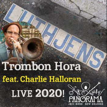 Panorama Jazz Band - Trombon Hora (Live 2020!) [feat. Charlie Halloran]