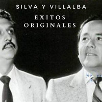 Silva Y Villalba - Exitos Originales