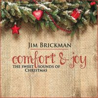 Jim Brickman - Comfort & Joy: The Sweet Sounds Of Christmas