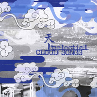 Celestial 天上 - Cloud Songs