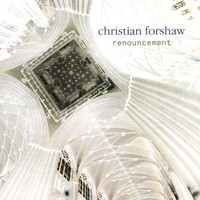 Christian Forshaw - Renouncement