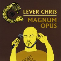 Clever Chris - Magnum Opus