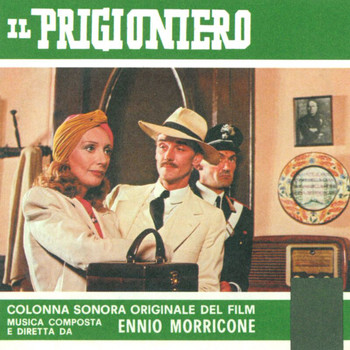 Ennio Morricone - Il prigioniero (Original Motion Picture Soundtrack)