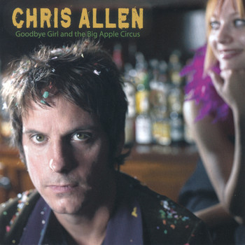 Chris Allen - Goodbye Girl and the Big Apple Circus