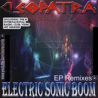 Cleopatra - Electric Sonic Boom