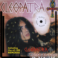 Cleopatra - Close To You