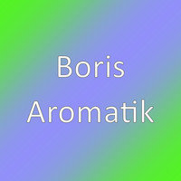Boris - Aromatik
