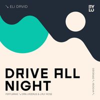 Eli David - Drive All Night
